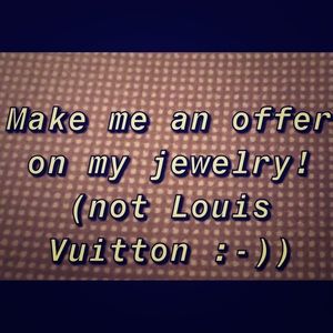 Make me an offer I can’t refuse on jewelry!